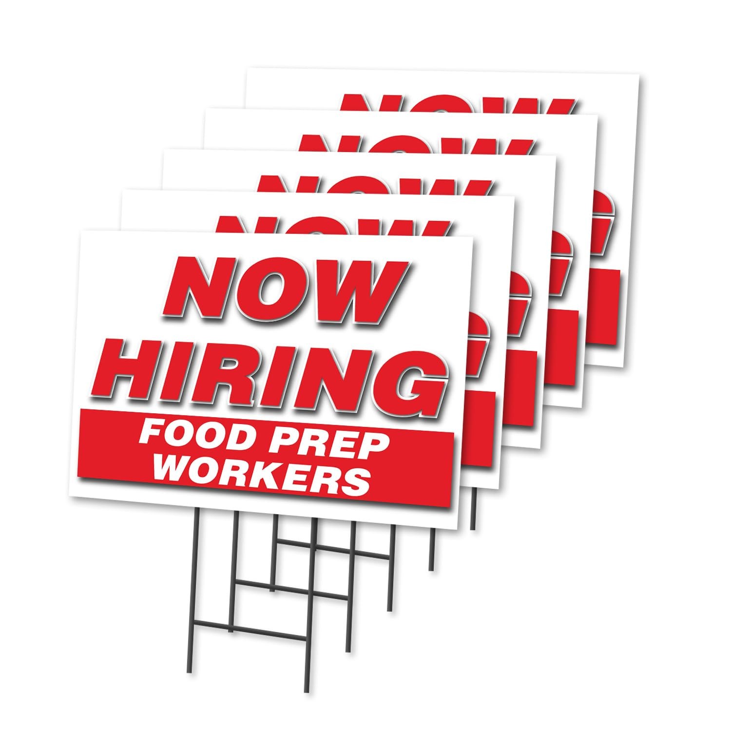 Signmission Now Hiring Food Prep Workers 5 Pack Of 12 X 16 Yard Your Included
