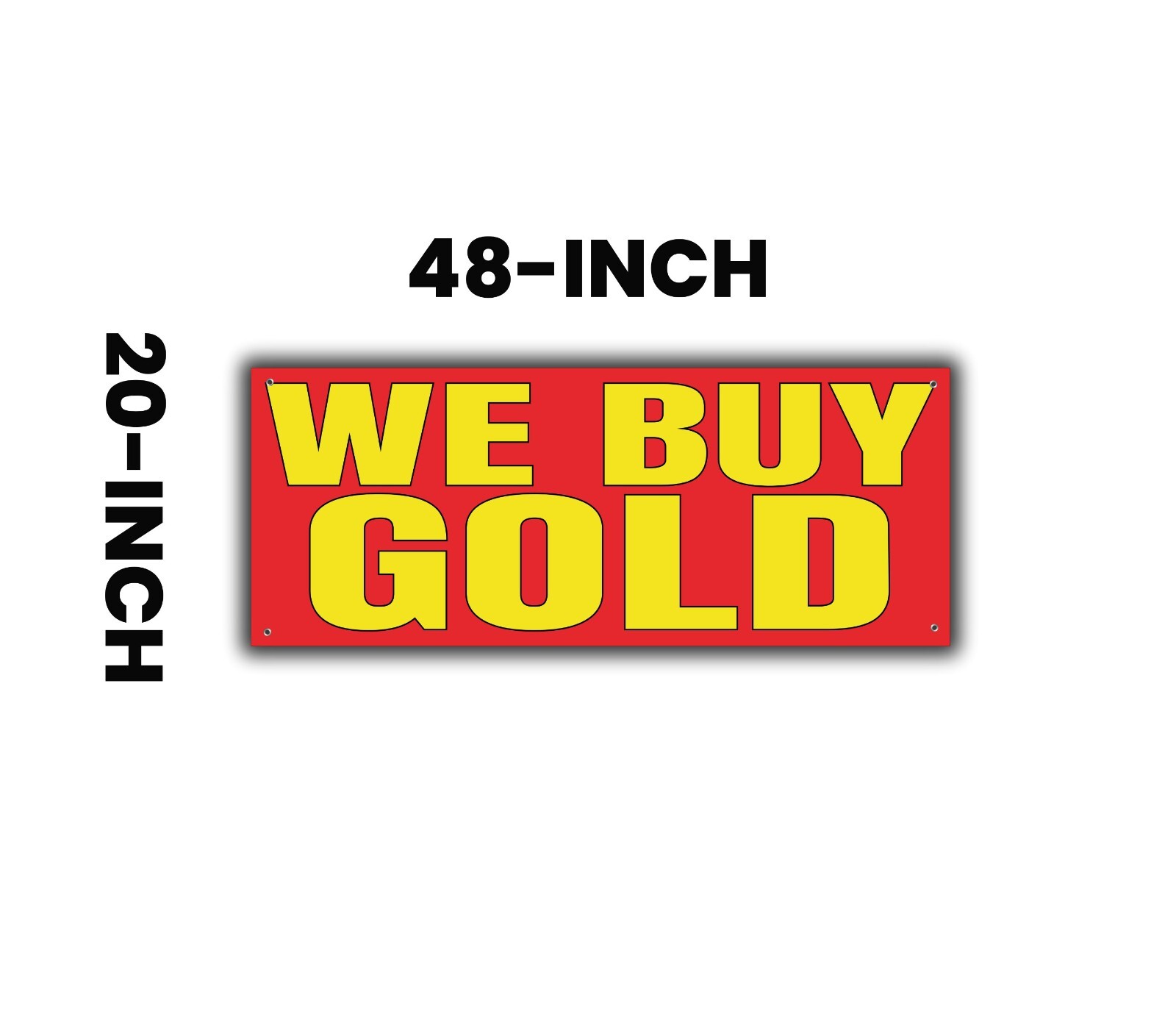 We Buy Gold Banner Sign, Bold Gold Buyer Banner, 48″ x 20″