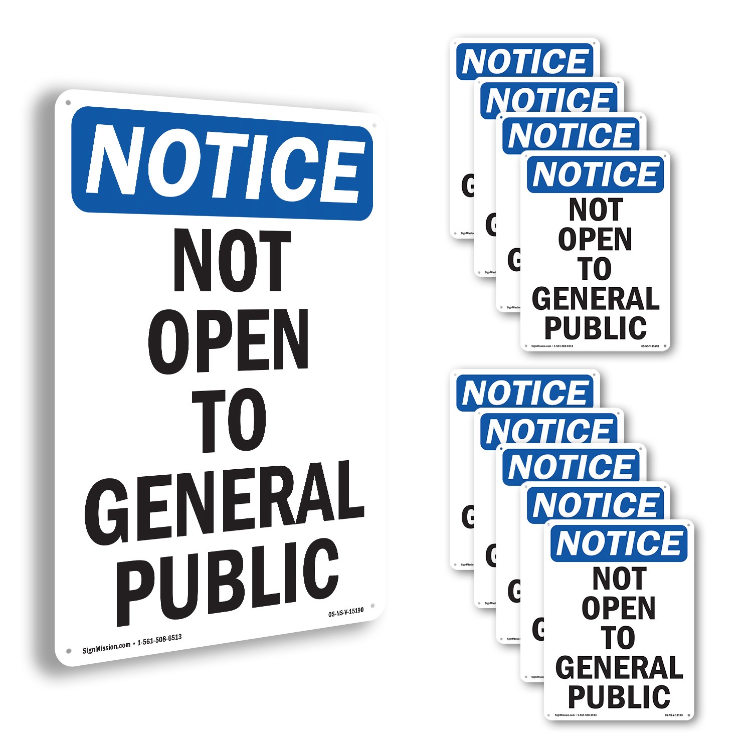 Not Open To General Public OSHA Notice Sign Metal, Plastic, Decal 5 or 10 Pack
