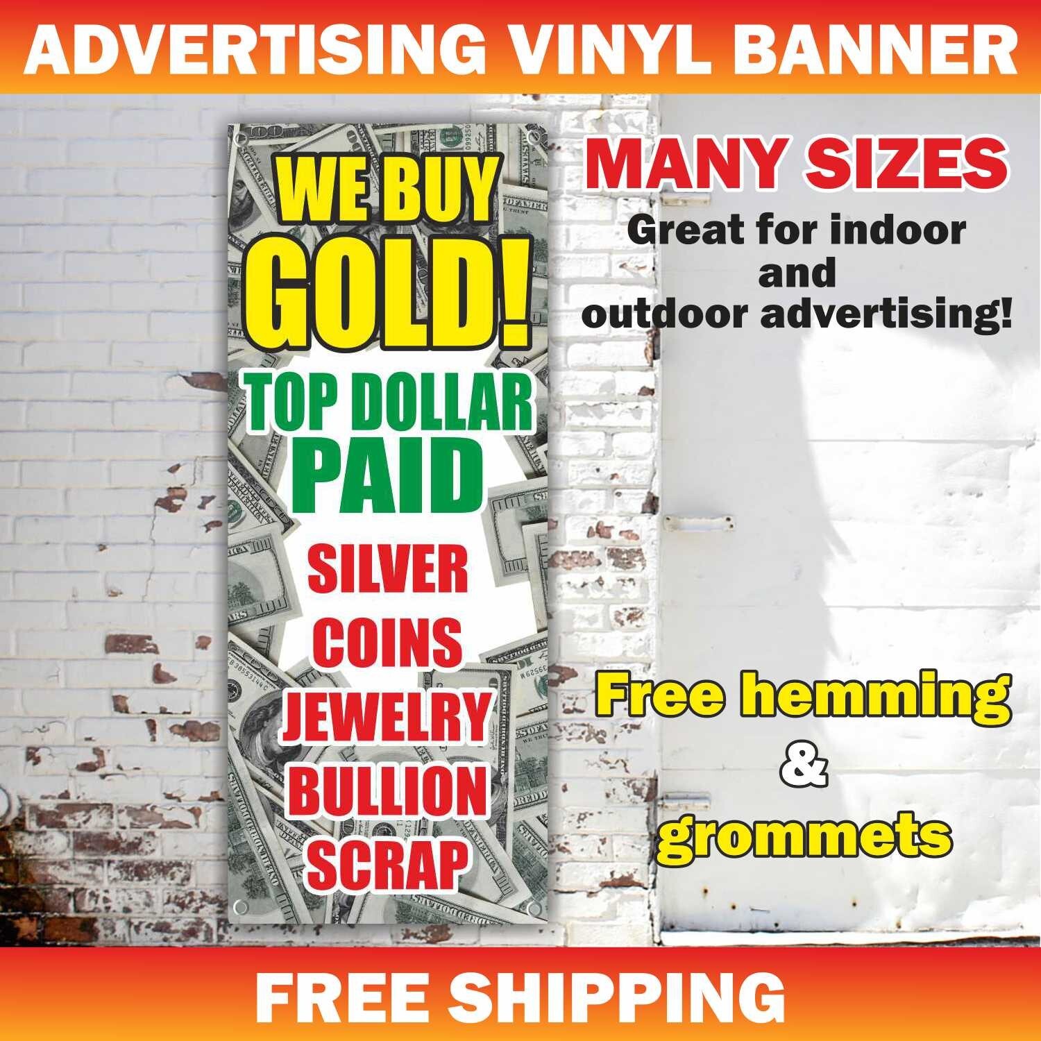WE BUY GOLD Advertising Banner Vinyl Sign pawn shop cash Jewelry Silver Bullion