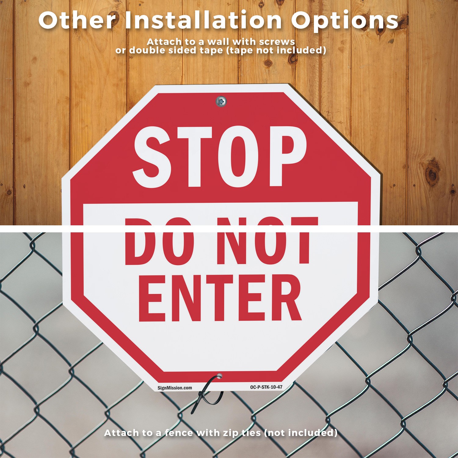 Stop Do Not Enter Octagon Sign With Stake Weather Resistant UV Protected