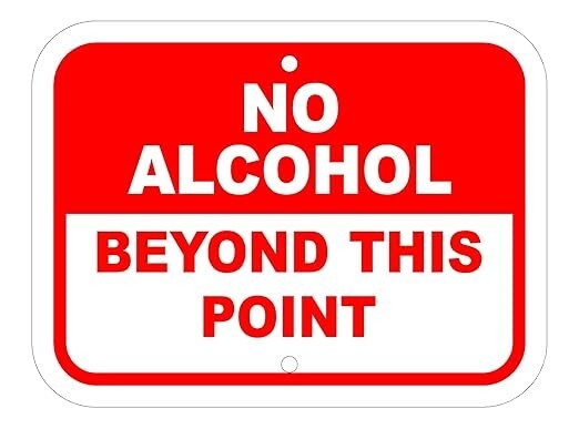 FS1002 9″ x 12″ No Alcohol Beyond This Point White/Red Heavy Duty Aluminum