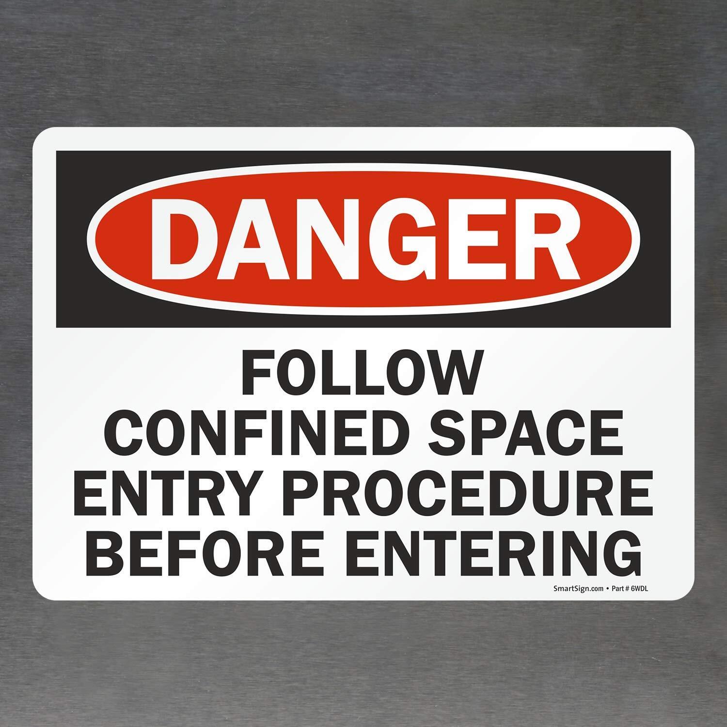 10×14 inch Danger Follow Confined Space Entry Procedure Laminated Vinyl Label