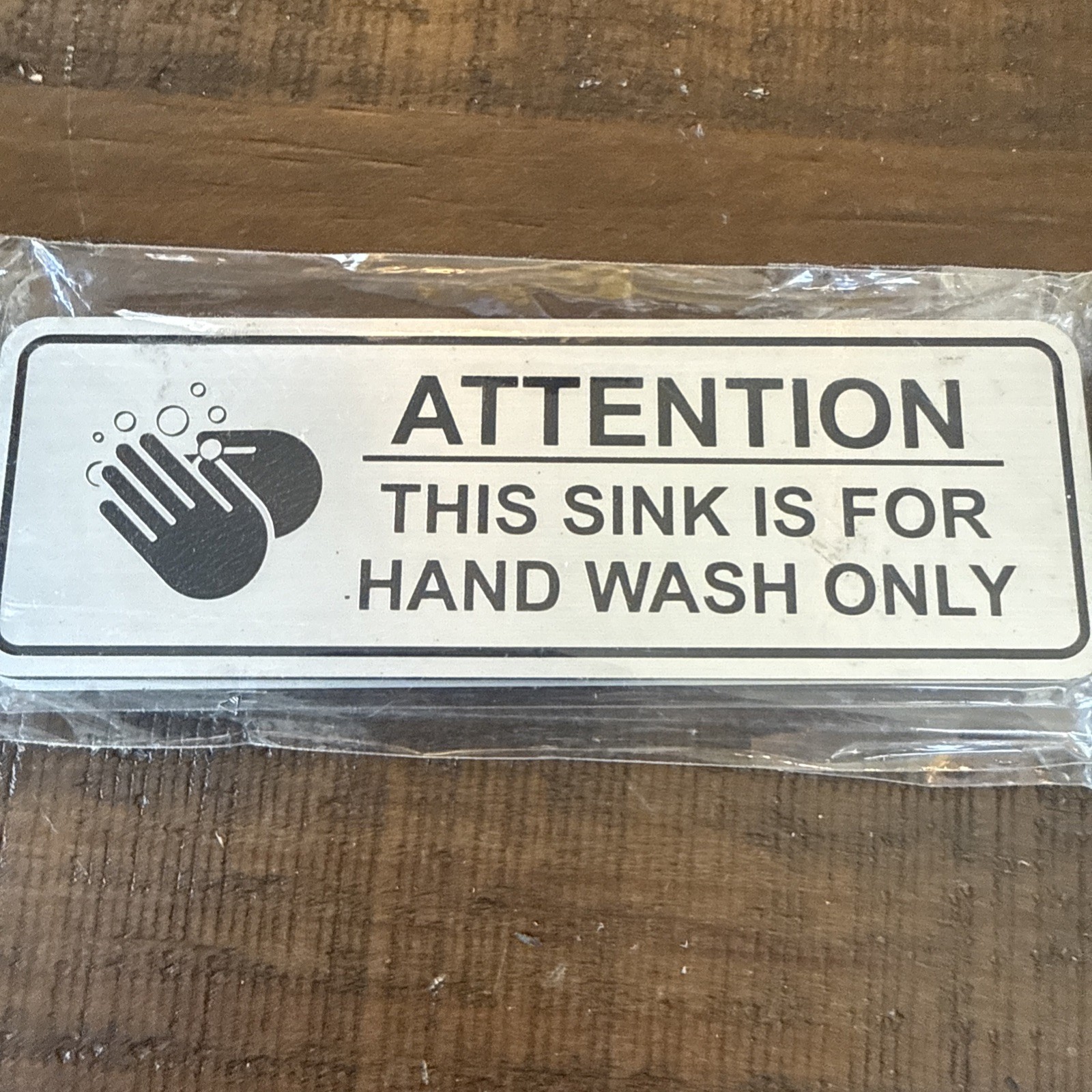 5 Pack Attention This Sink is For Hand Wash Only Sign Brushed Silver 2″ X 6″