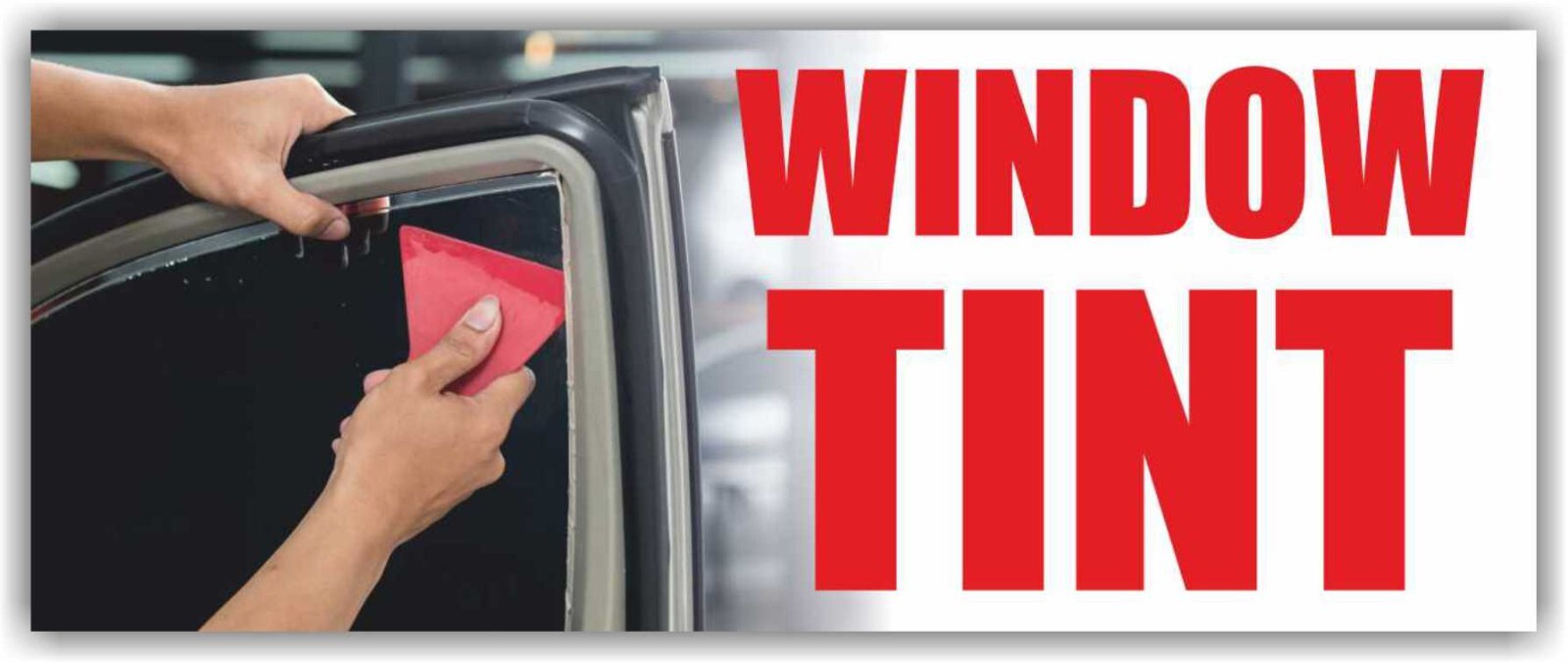 WINDOW TINT Advertising Banner Vinyl Mesh Sign AUTOMOTIVE CAR AUTO HOME VEHICLES