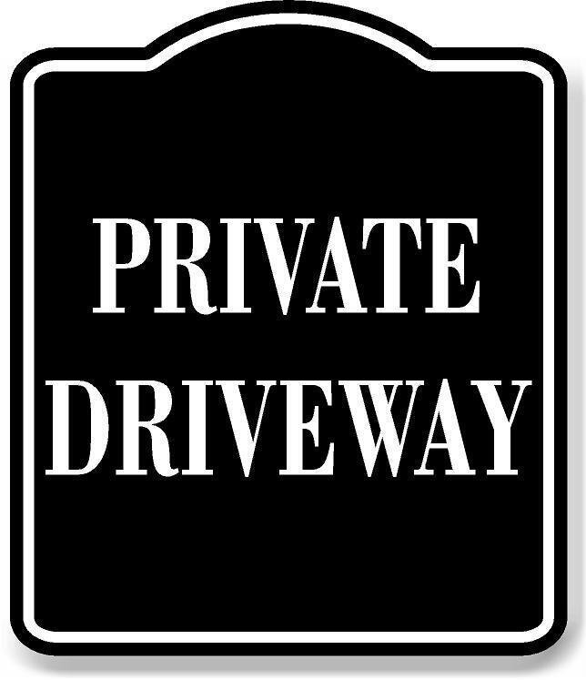 Private Driveway BLACK Aluminum Composite Sign