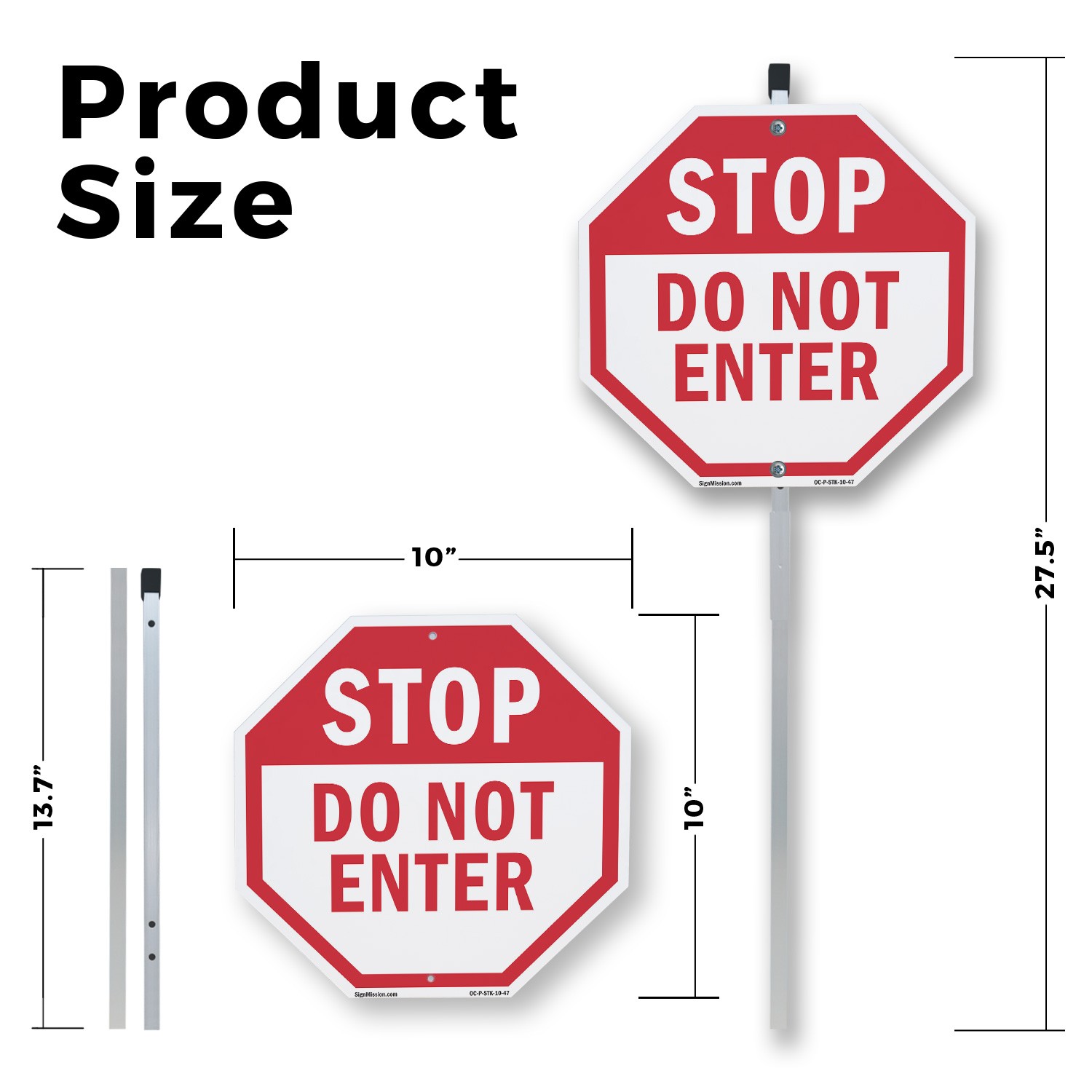 Stop Do Not Enter Octagon Sign With Stake Weather Resistant UV Protected