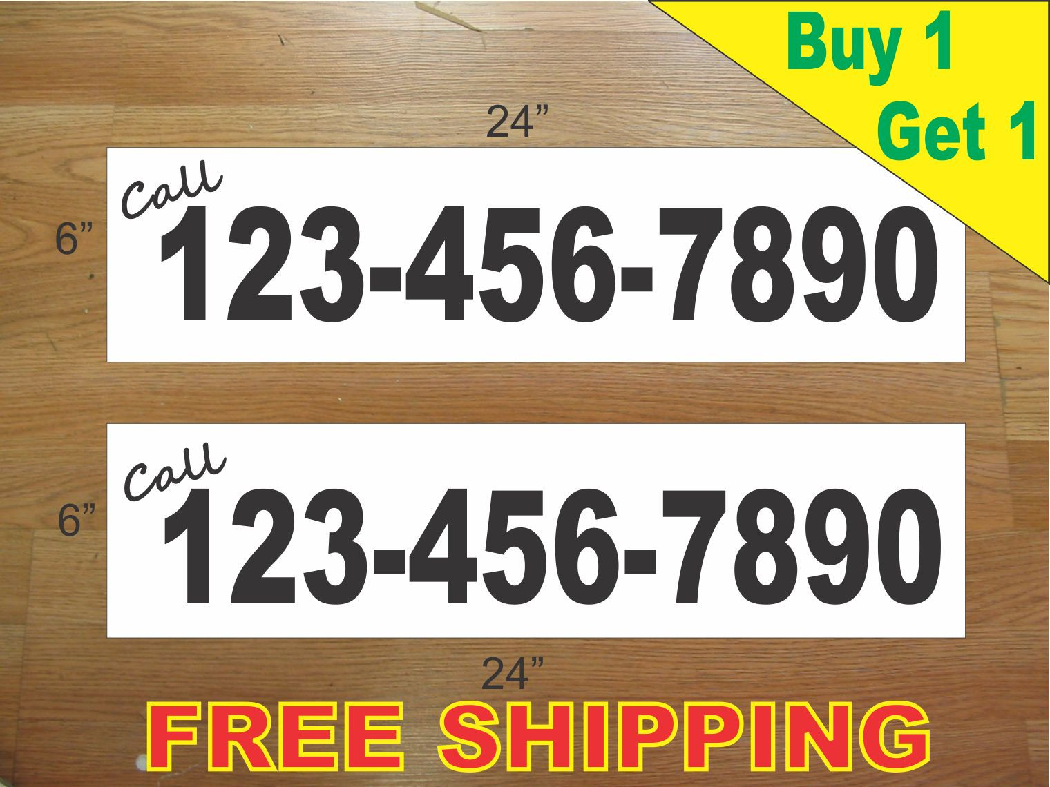 CUSTOM PHONE NUMBER # BLACK Text 6″x24″ REAL ESTATE RIDER SIGNS Buy 1 Get 1 FREE