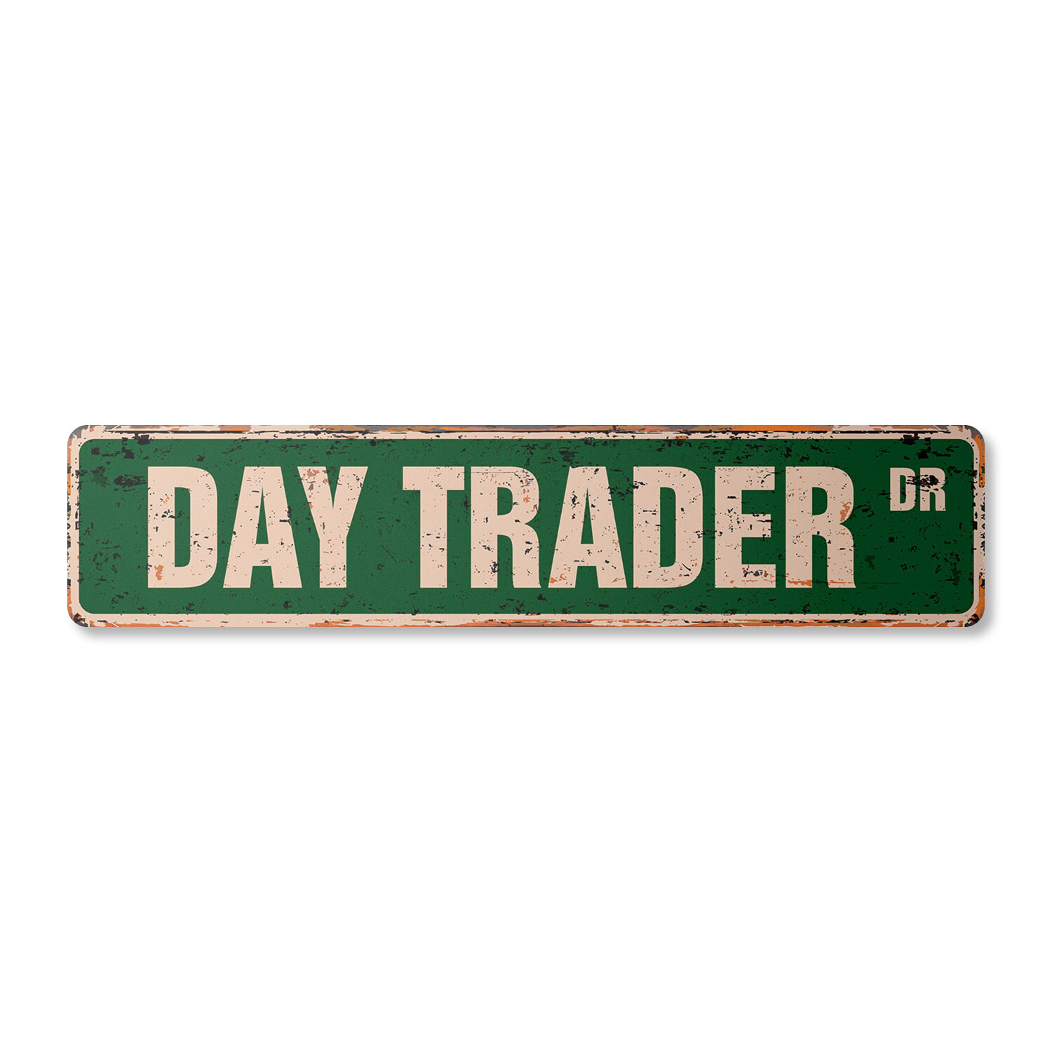 DAY TRADER Vintage Street Sign investor stocks options derivatives currencies