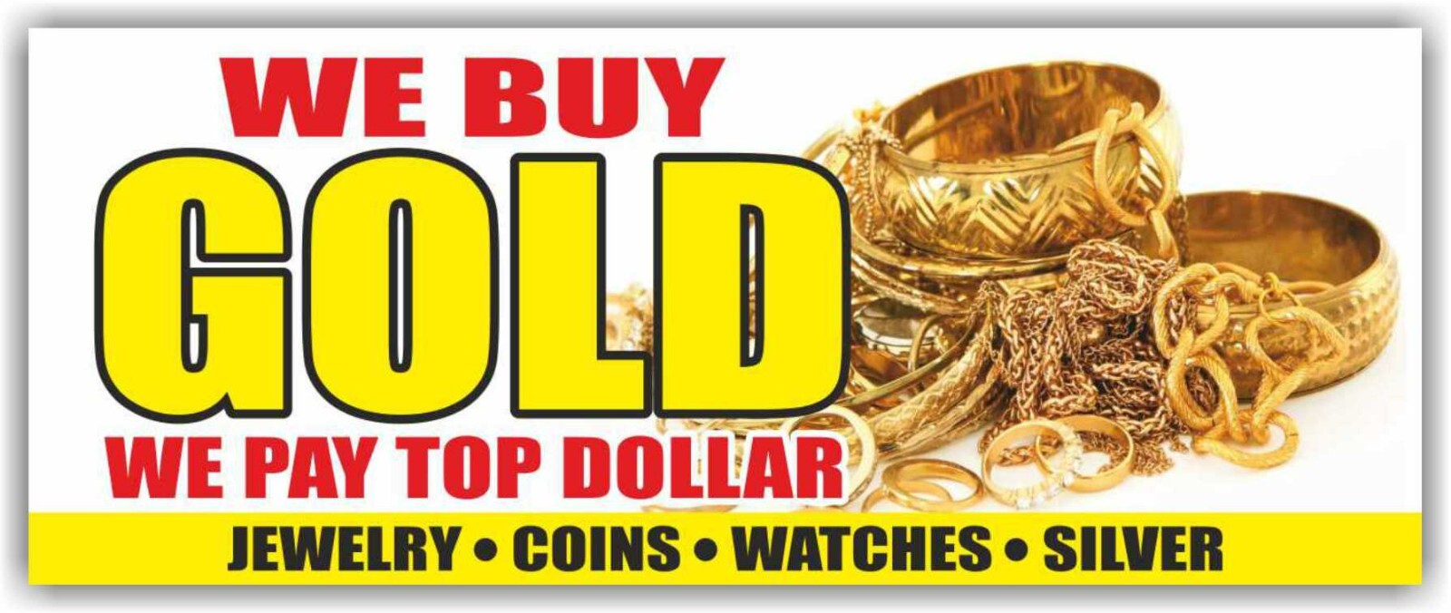 WE BUY GOLD Advertising Banner Vinyl Mesh Sign pawn shop cash Jewelry Silver