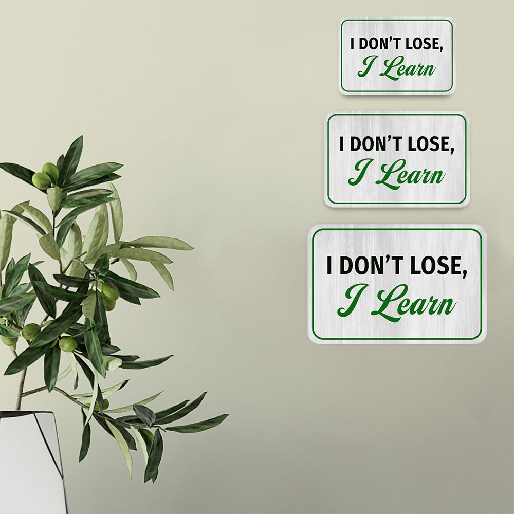 Classic Framed Plus I Don’t Lose, I Learn Door or Wall Sign | Funny Sporty Teen
