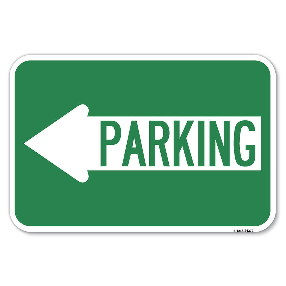 Parking (With Left Arrow) Heavy Gauge Aluminum Parking Sign