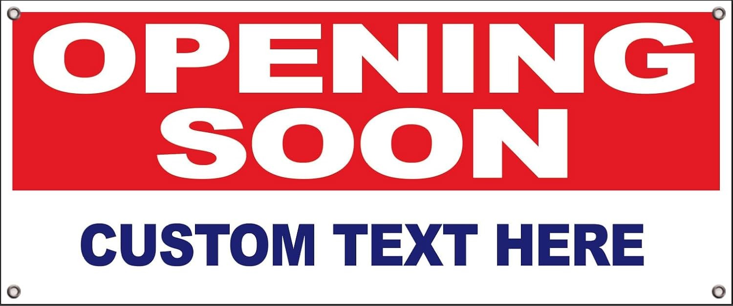 Custom OPENING SOON Vinyl Banner Sign With Grommets rwb, Various Sizes