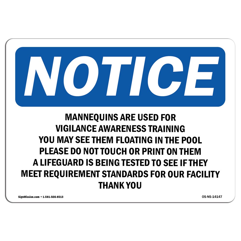 Mannequins Are Used For Vigilance Awareness OSHA Notice Sign Metal Plastic Decal