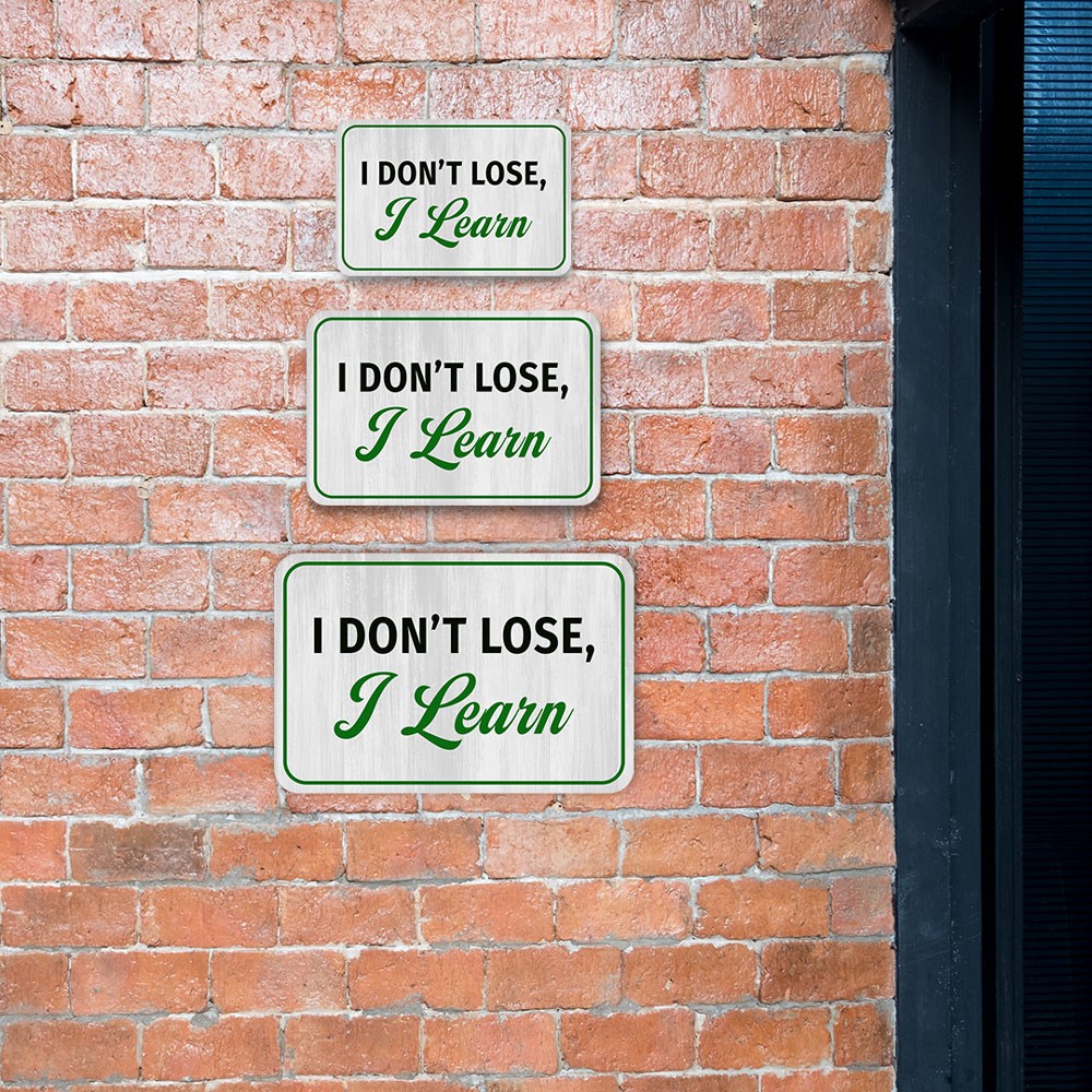 Classic Framed Plus I Don’t Lose, I Learn Door or Wall Sign | Funny Sporty Teen