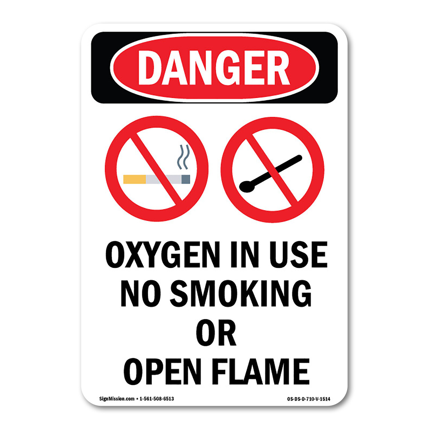 Oxygen In Use No Smoking ANSI Danger Sign Metal Plastic Decal