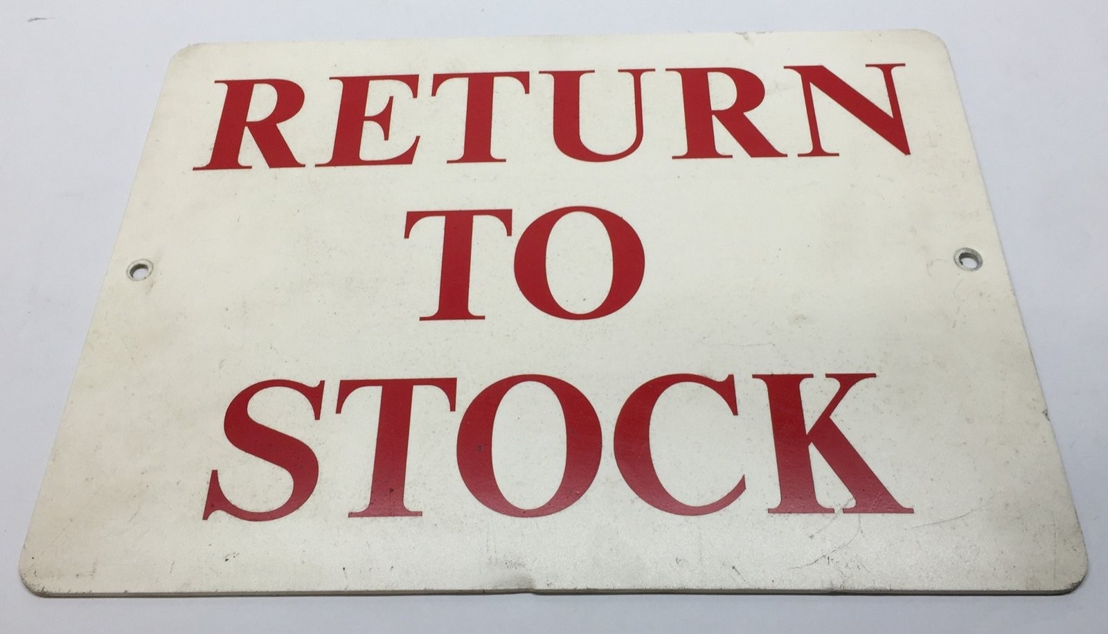 Unbranded Plastic 14″ x 10″ White/Red ‘Return To Stock’ Signage USED