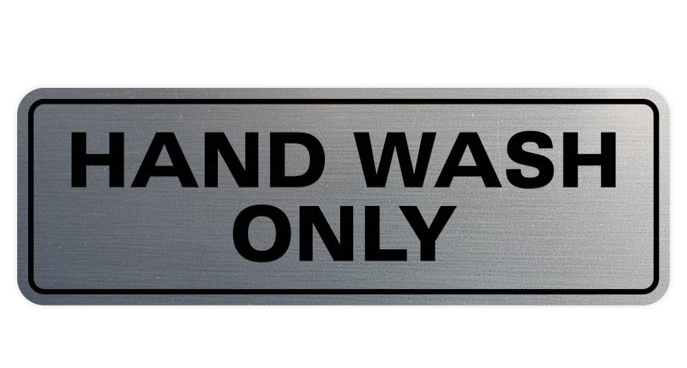 Hand Wash Only Sign Wall Door Mount Kitchen Restroom Placard Silver Small 1 PCS