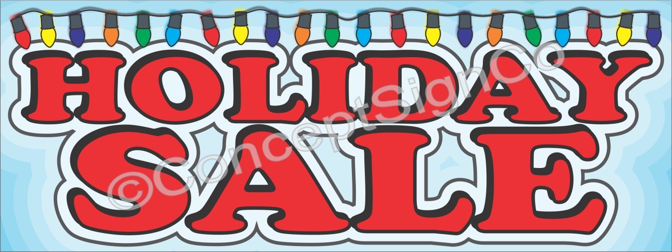 1.5’X4′ HOLIDAY SALE BANNER Outdoor Sign Christmas Season Retail Sales Xmas