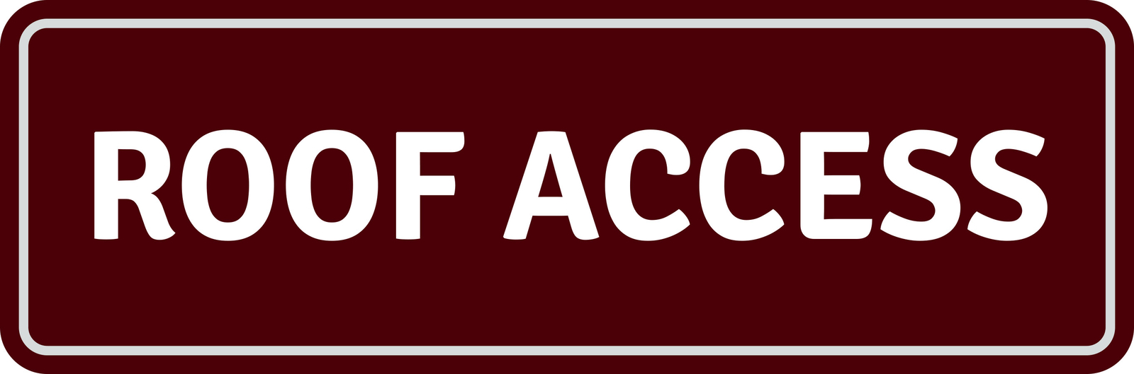 Standard Plus Roof Access Wall or Door Sign | Public Spaces Signage