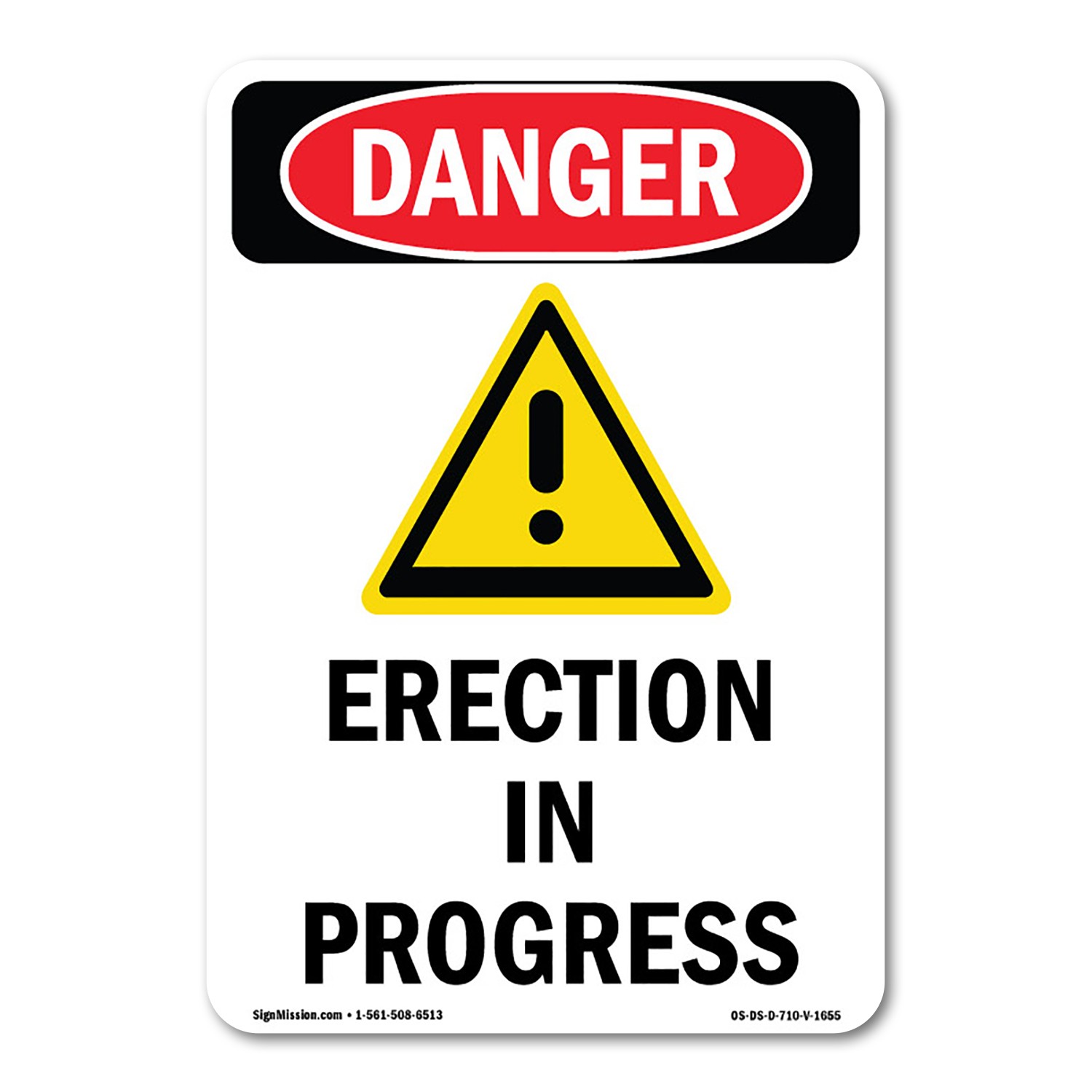 Erection In Progress ANSI Danger Sign Metal Plastic Decal
