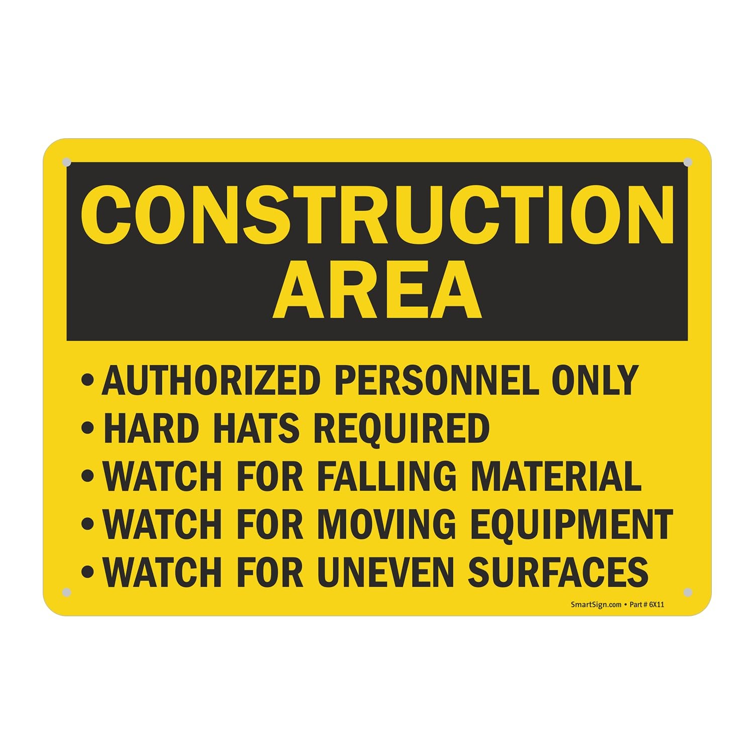 10×14 Inch Aluminum Construction Area Authorized Personnel Hard Hats Required