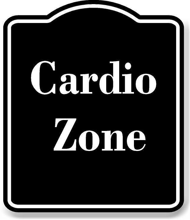 Cardio Zone BLACK Aluminum Composite Sign