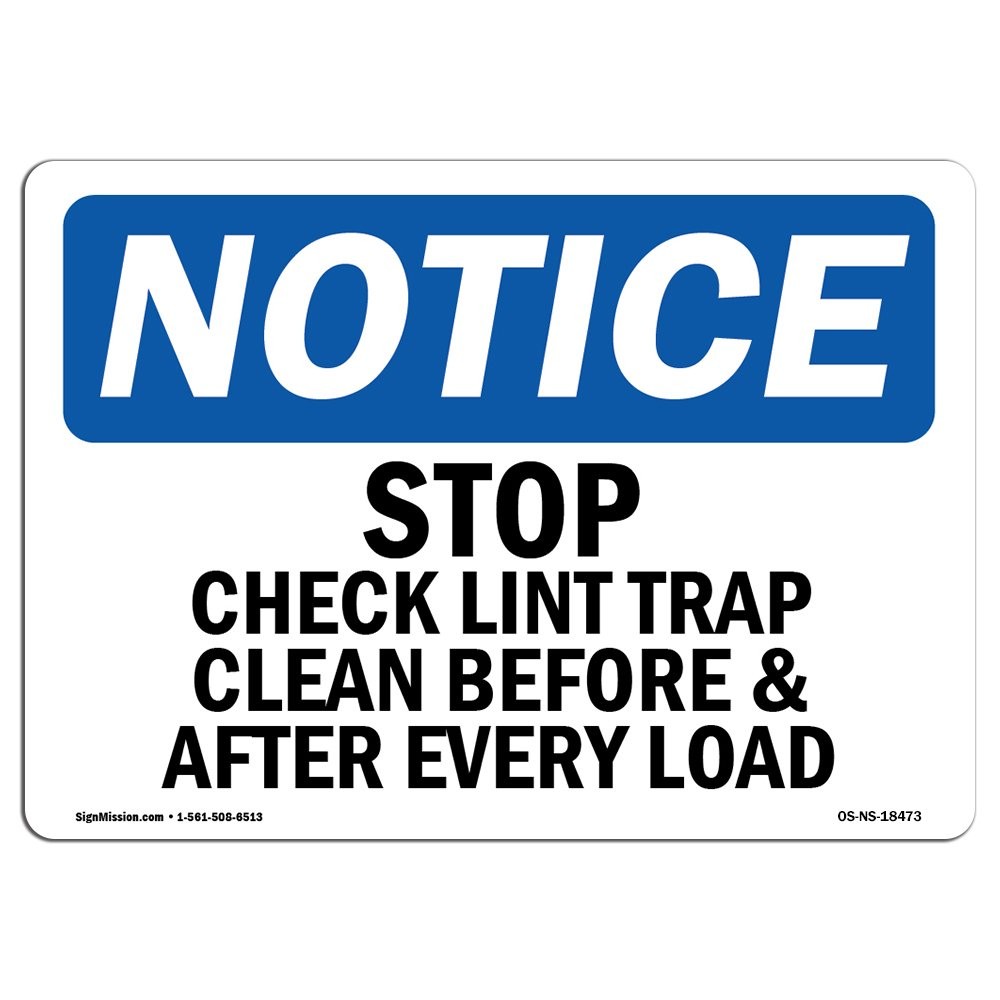 Signmission Osha – Lint Trap Clean Your Business Work Site In The