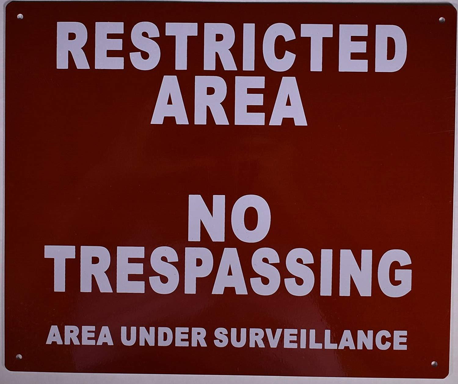 Restricted Area No Trespassing Area Under Surveillance Sign (Aluminium 10×12 -Ru