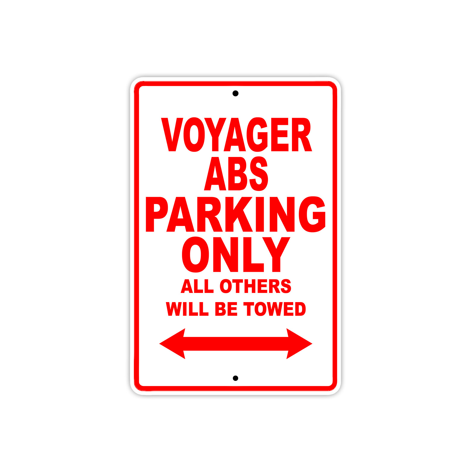 Voyager ABS Parking Only Towed Motorcycle Bike Art Novelty Aluminum Metal Sign