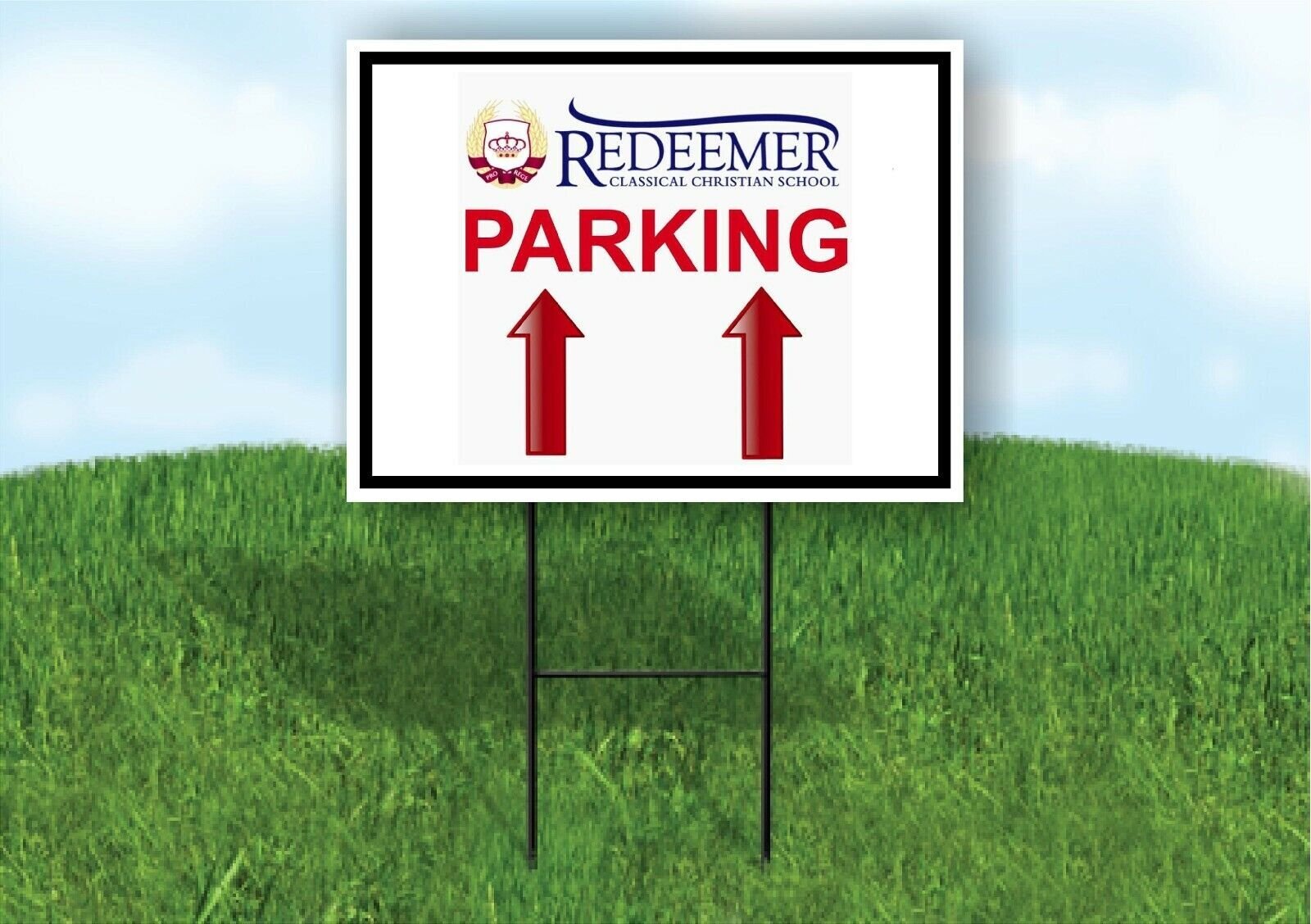 Redeermer parking up ARROW Yard Sign with Stand LAWN SIGN