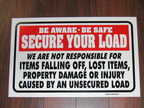 General Business Sign: Secure Your Load
