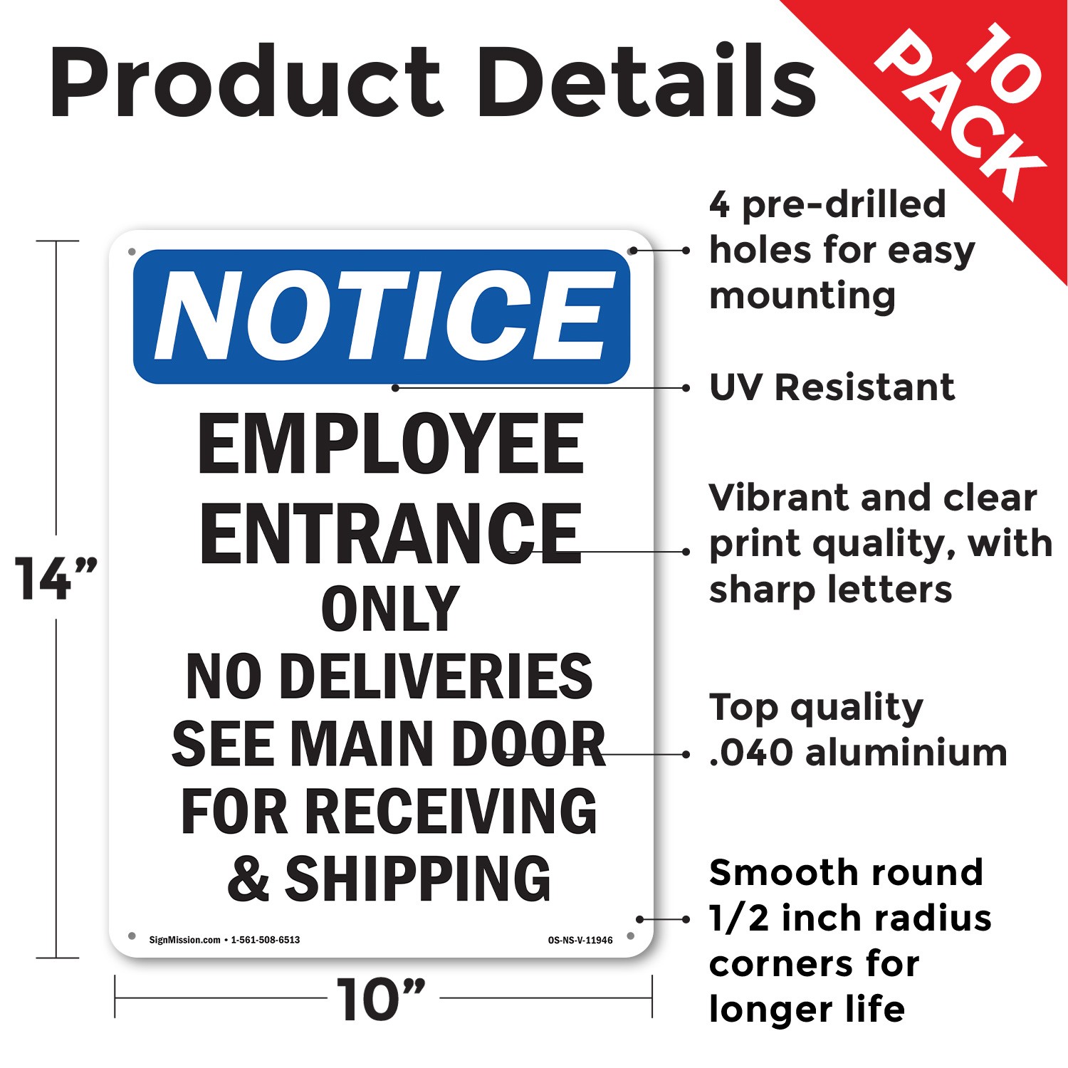 Employee Entrance Only No Deliveries OSHA Notice Sign Or Decal – 5 or 10 Pack