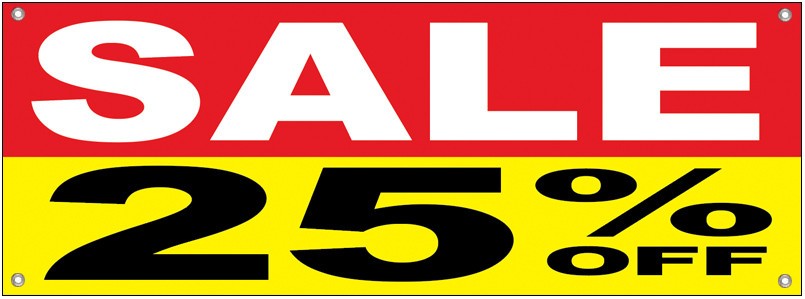 SALE 25% OFF Vinyl Banner Sign with Grommets ryb – Various Sizes