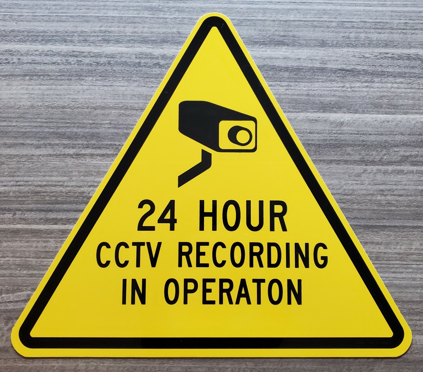 Authentic 24 Hour CCTV Recording In Operation Triangle Aluminum Sign 24.5″x28″