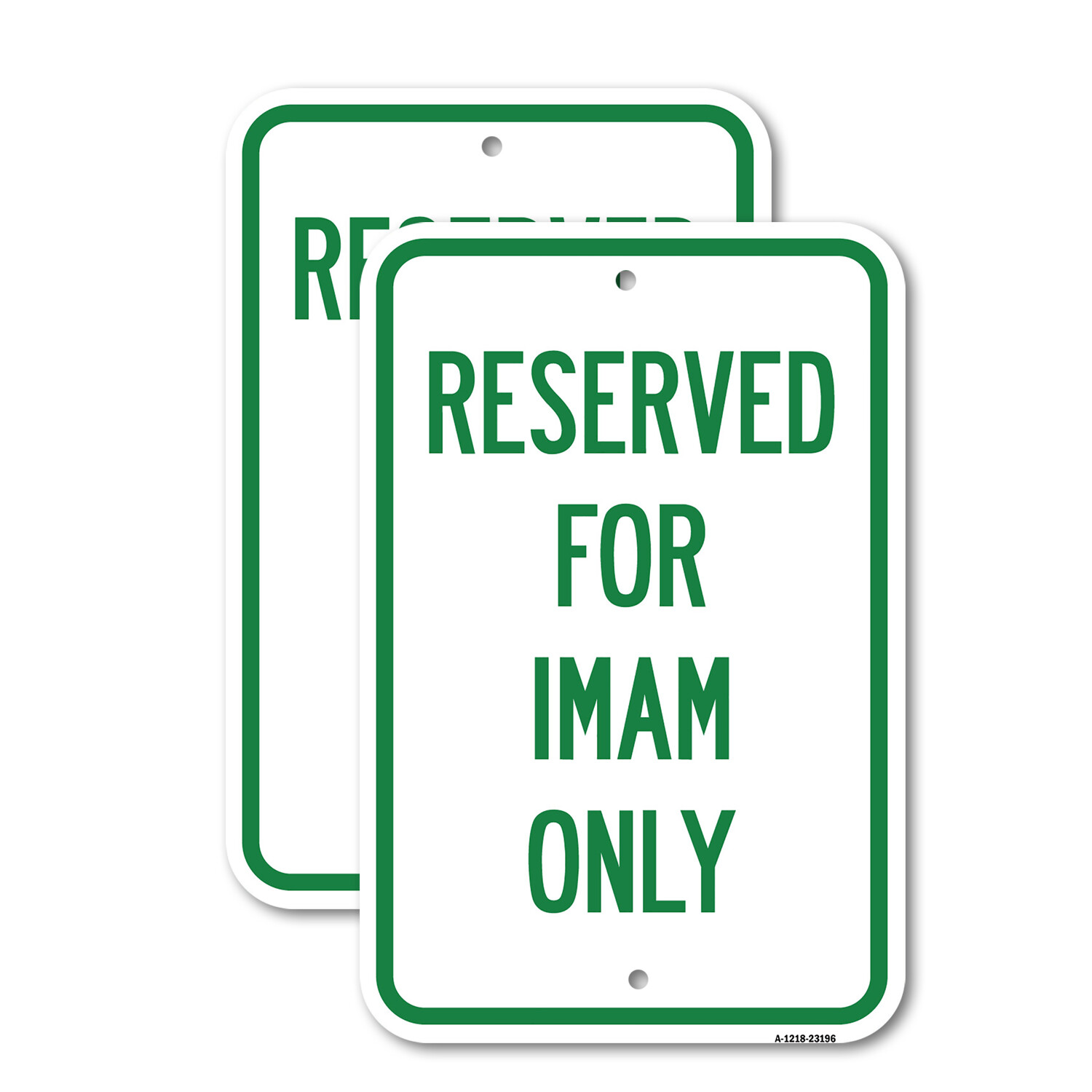 Reserved for Imam Only Heavy Gauge Aluminum Parking Sign Rust Proof