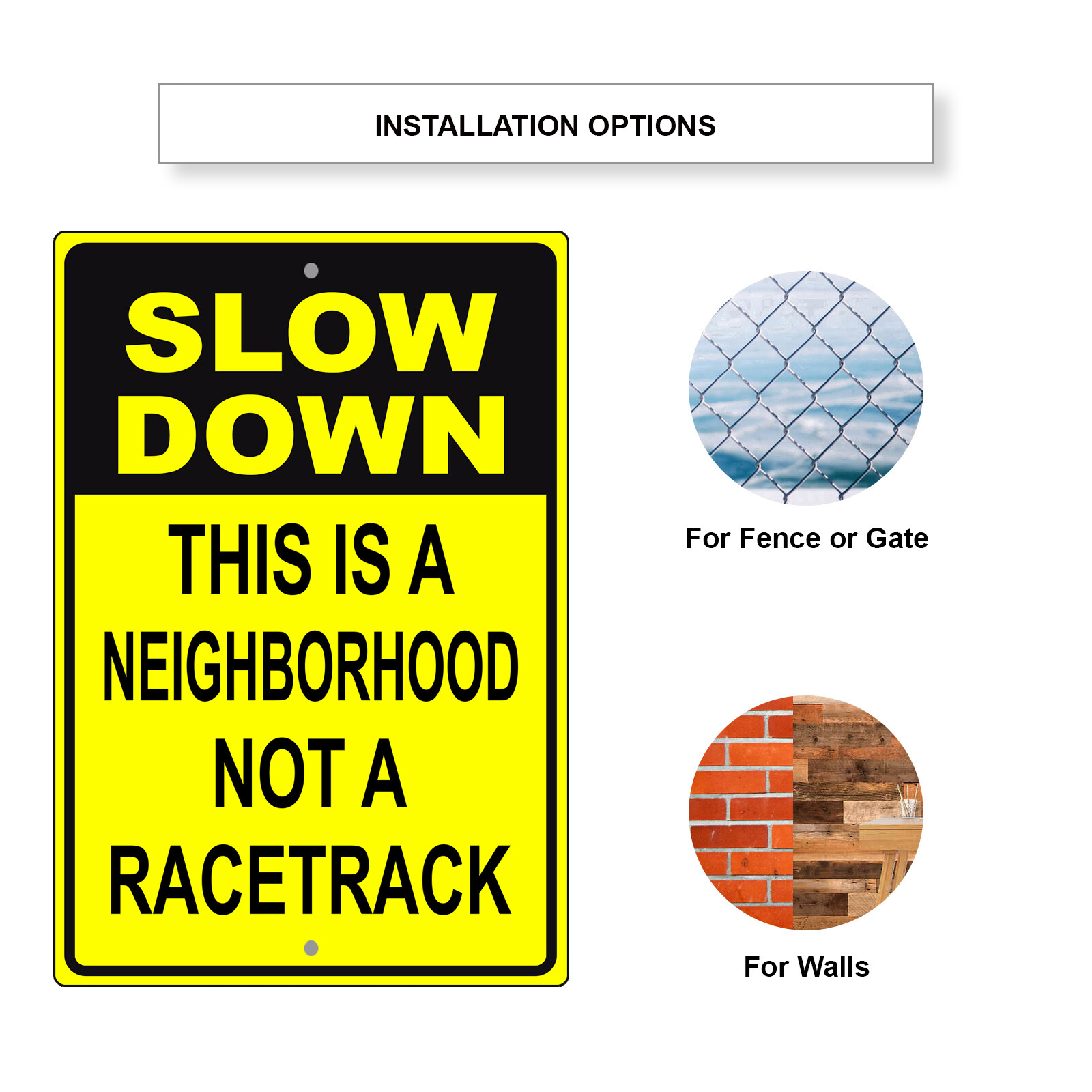 Slow Down This Is A Neighborhood Not A Racetrack Novelty Aluminum Metal Sign