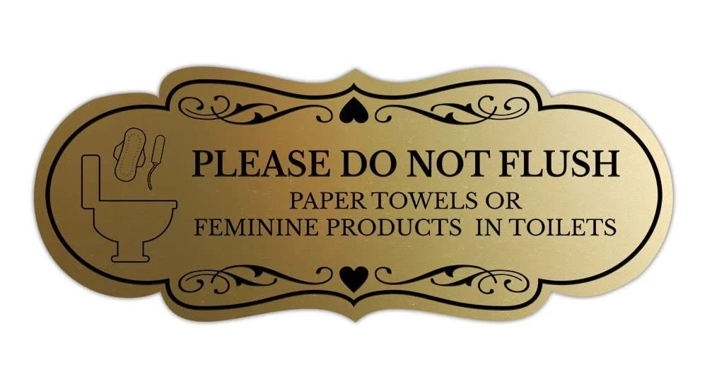 Designer Please Do Not Flush Paper Towels or Feminine Products in Toilets 2″x5″