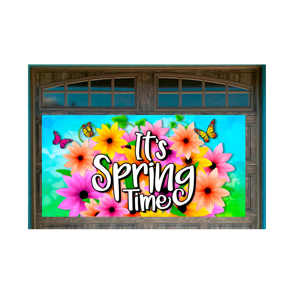 Its Spring Time! 42″ x 84″ Magnetic Garage Banner For Steel Garage Doors