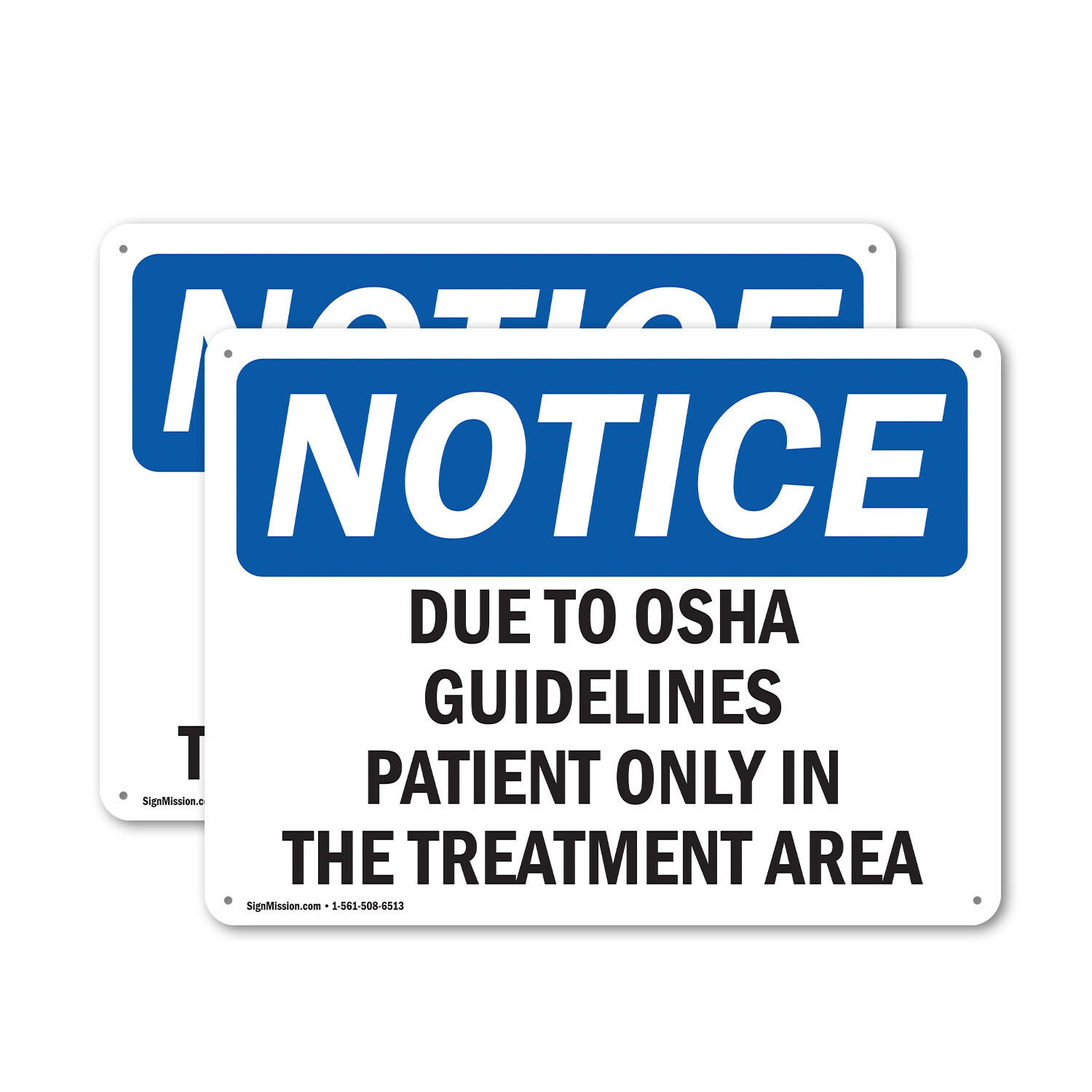 (2 Pack) Due To Guidelines Patients Only In OSHA Notice Sign Decal Metal Plastic