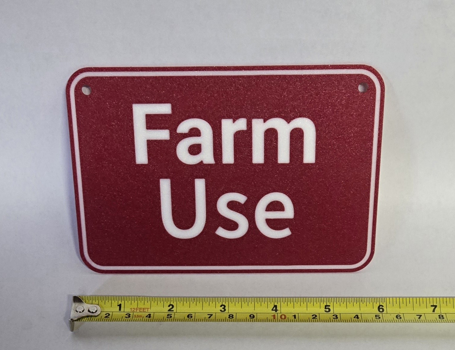 Farm Use Sign