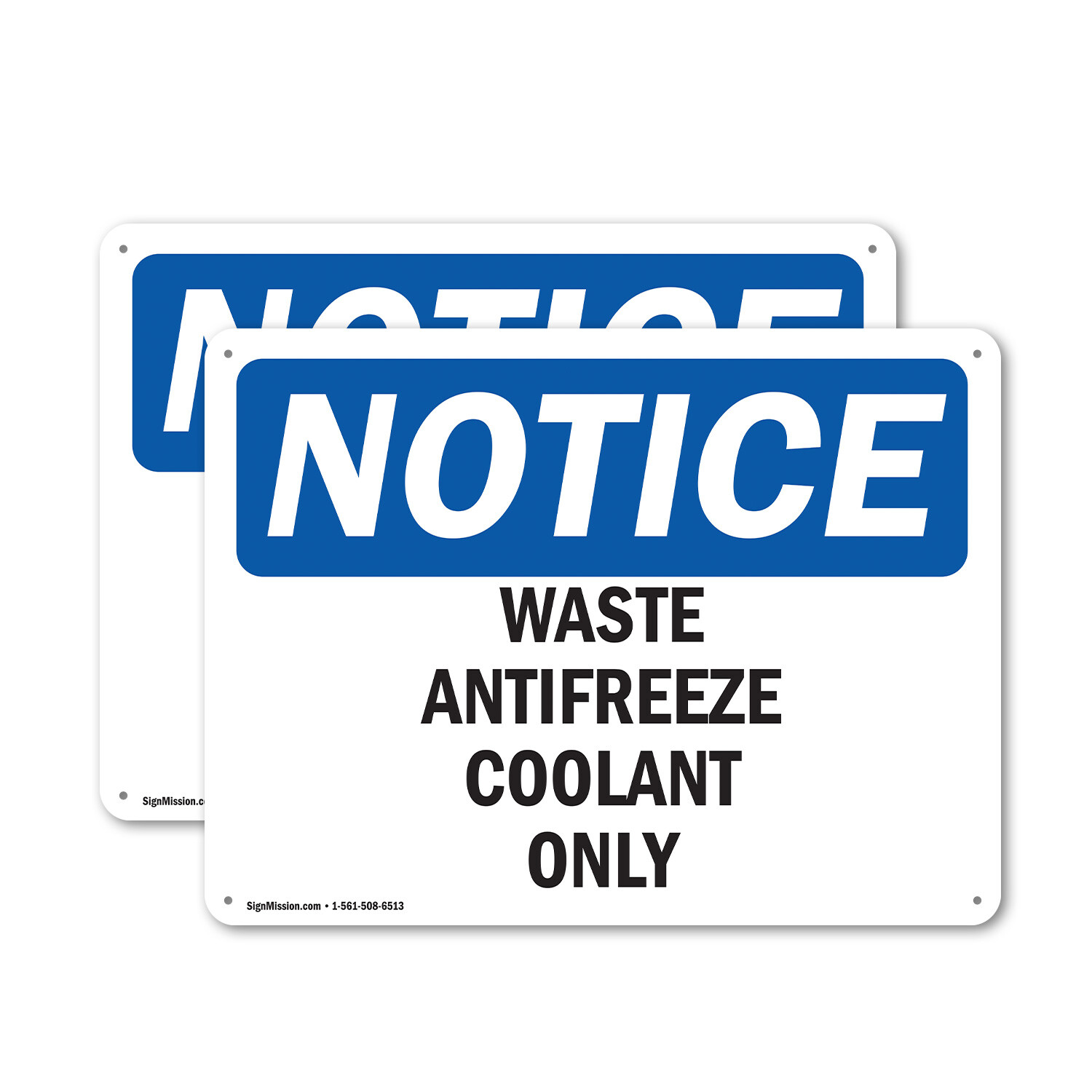 (2 Pack) Waste Antifreeze Coolant Only OSHA Notice Sign Decal Metal Plastic
