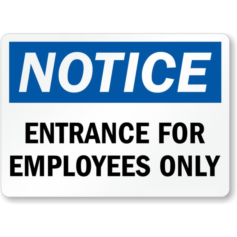 Entrance Employees Only Notice Aluminum Weatherproof Sign b01481