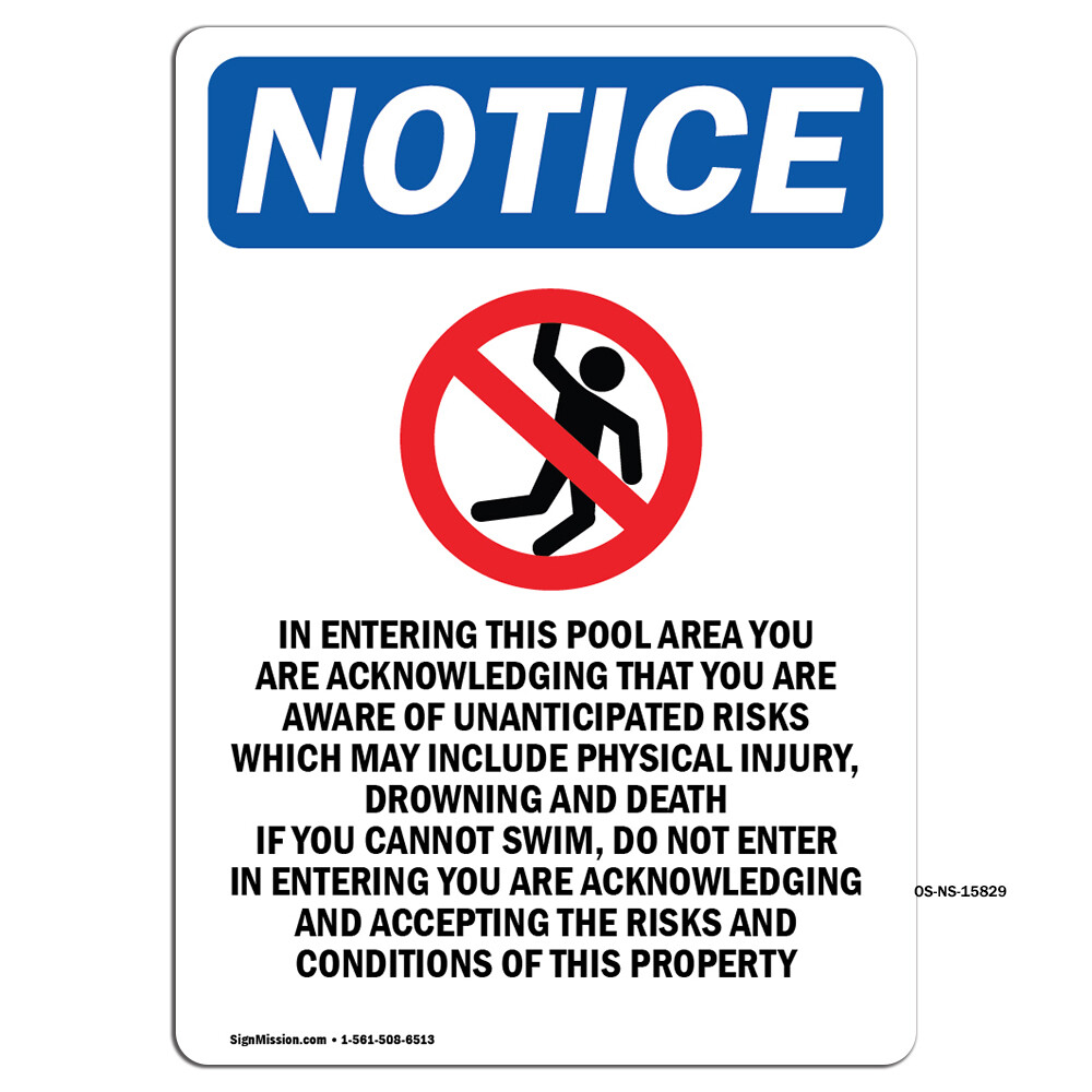 NOTICE In Entering With Symbol OSHA Notice Sign Metal Plastic Decal