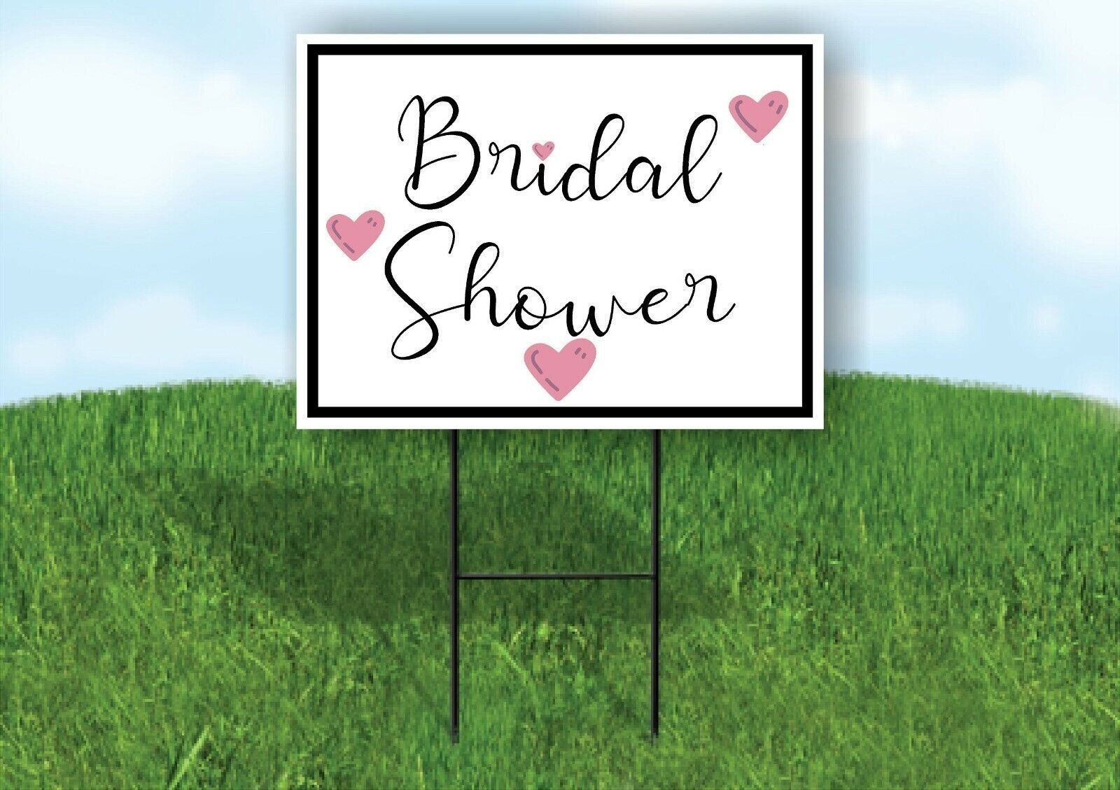 BRIDAL SHOWER PINK HEARTS BLACK BORDER Yard Sign with Stand LAWN SIGN