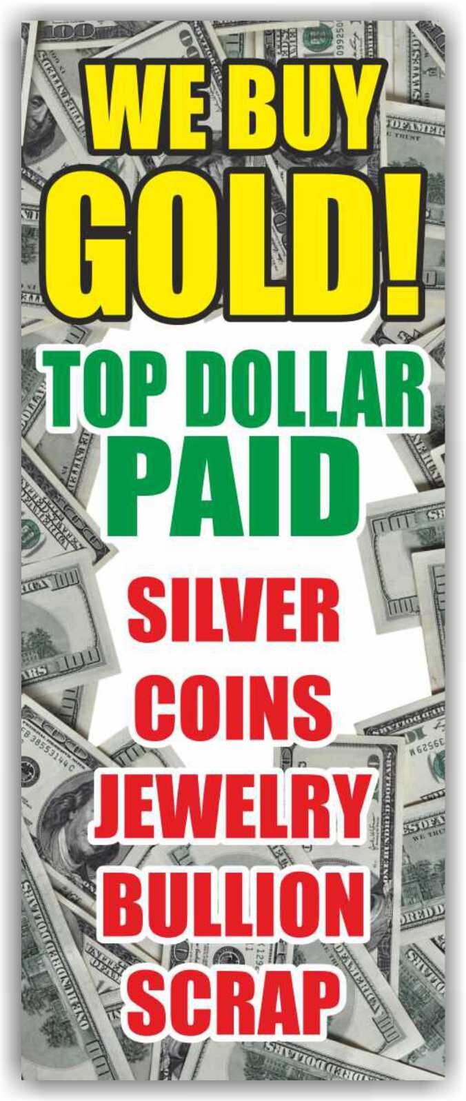 WE BUY GOLD Advertising Banner Vinyl Sign pawn shop cash Jewelry Silver Bullion