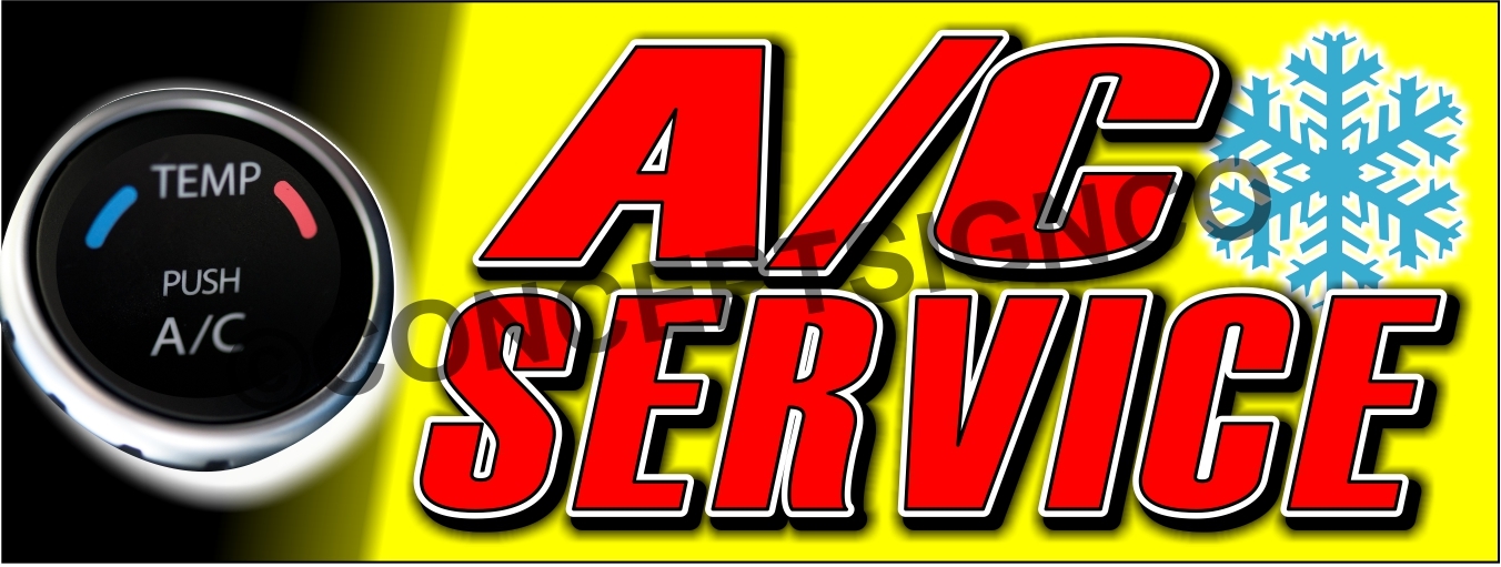 3’x8′ A/C SERVICE BANNER LARGE Outdoor Sign Auto Shop Air Conditioning Repair
