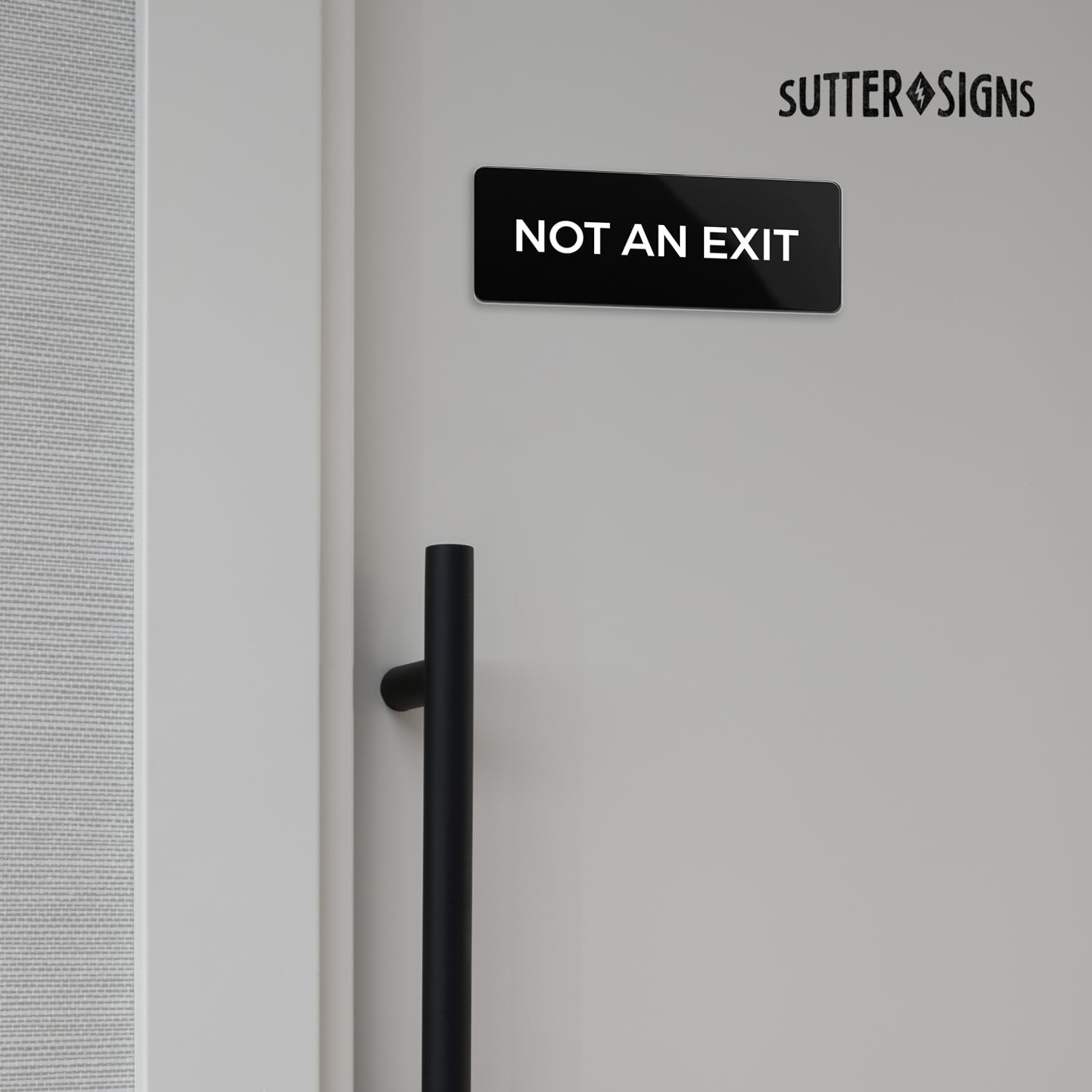 Not An Exit Sign, Durable ABS Plastic with Full Adhesive Backing, Sign for Do…
