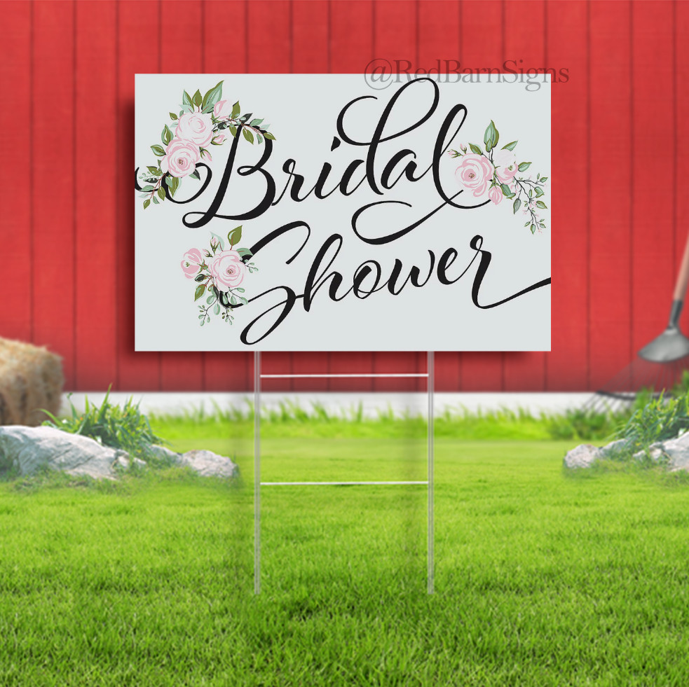 Bridal Shower Indoor outdoor yard sign with metal stakes