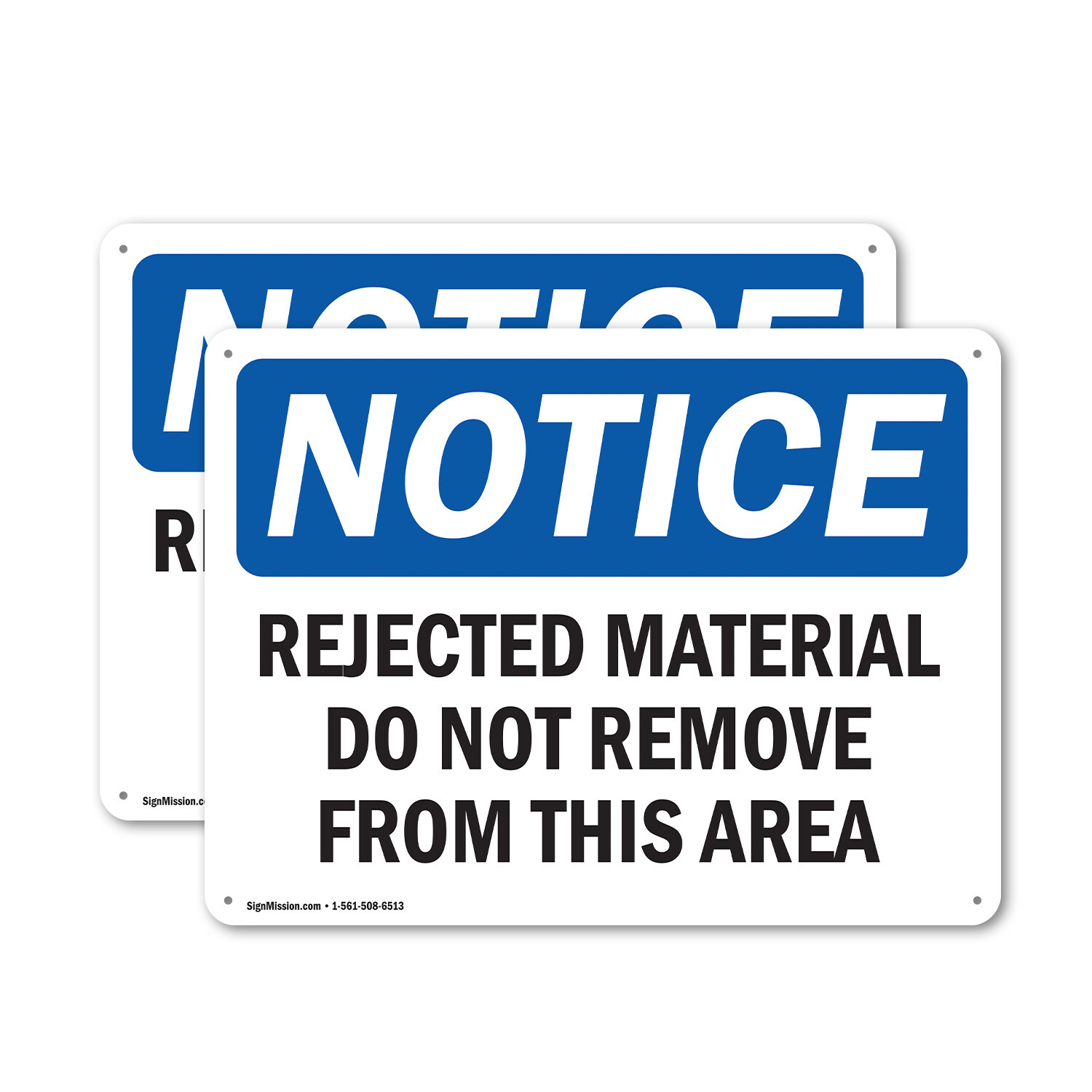 (2 Pack) Rejected Material Do Not Remove From This Area OSHA Notice Sign Decal